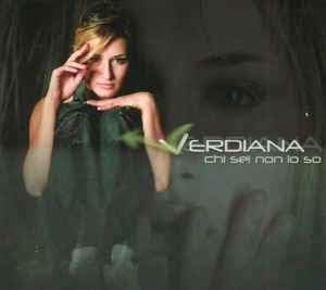 Chi Sei Non Lo So [Audio CD] Verdiana