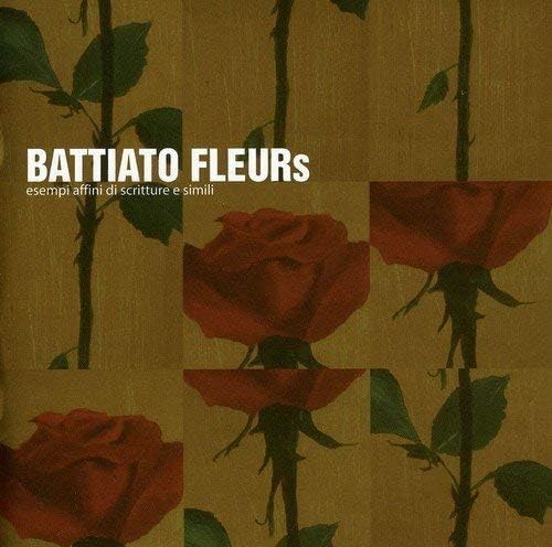 Fleurs (20Th Anniversary 180 Gr. Remastered Edt.Vinile Black) [Vinile] Battiato Franco