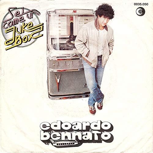 Sei Come Un Juke-Box/Uffa!Uffa! (7" Vinyl Single)(1979)(Dischi Ricordi R 35050) [Vinile] EDOARDO BENNATO