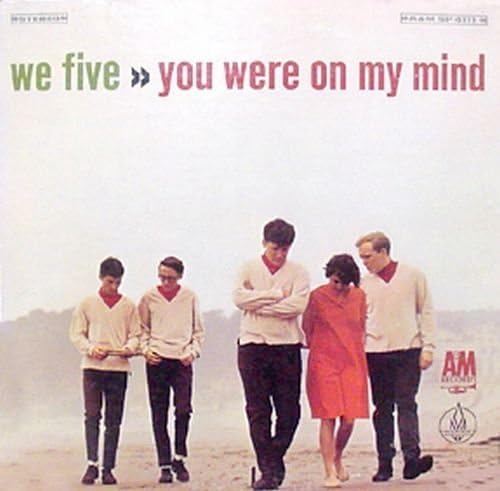 You Were on My Mind by We Five [Audio CD]