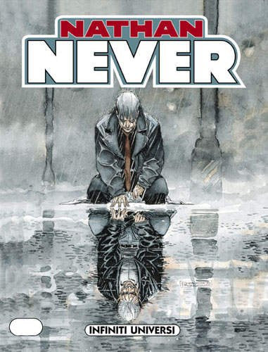 NATHAN NEVER N.120 - Infiniti universi [Fumetto] n.d.