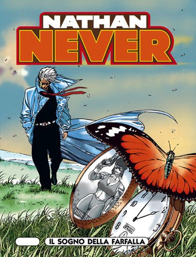 NATHAN NEVER N.72 - Il sogno della farfalla [Fumetto]