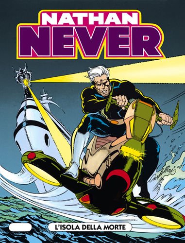NATHAN NEVER N.4 - L'isola della morte [Fumetto] n.d.