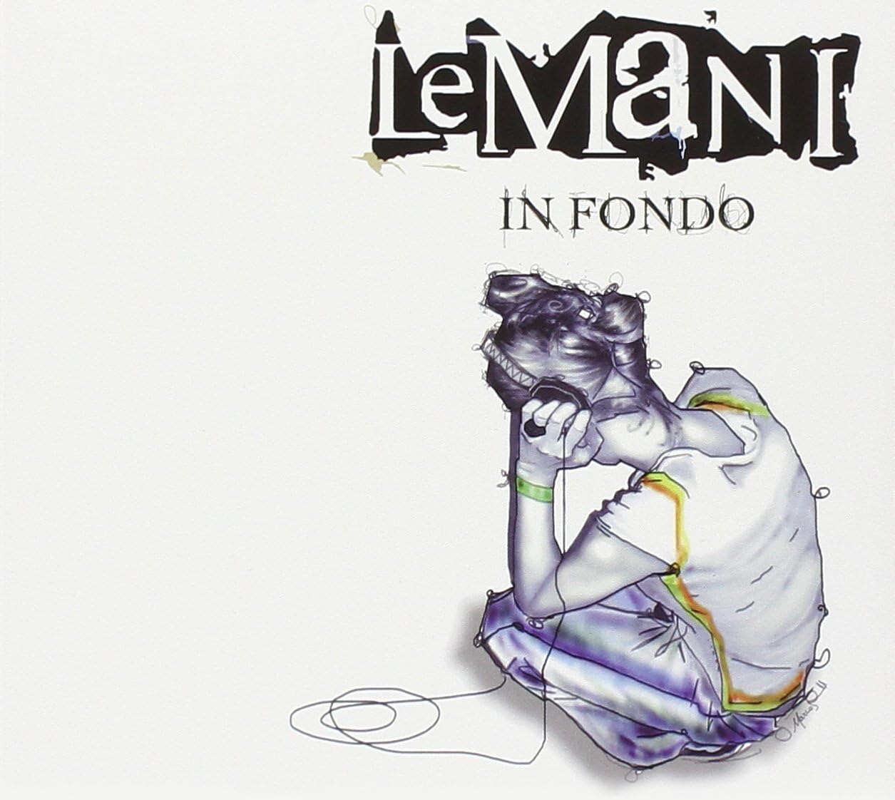 In Fondo/Ltd.Ed. [Audio CD] Le Mani