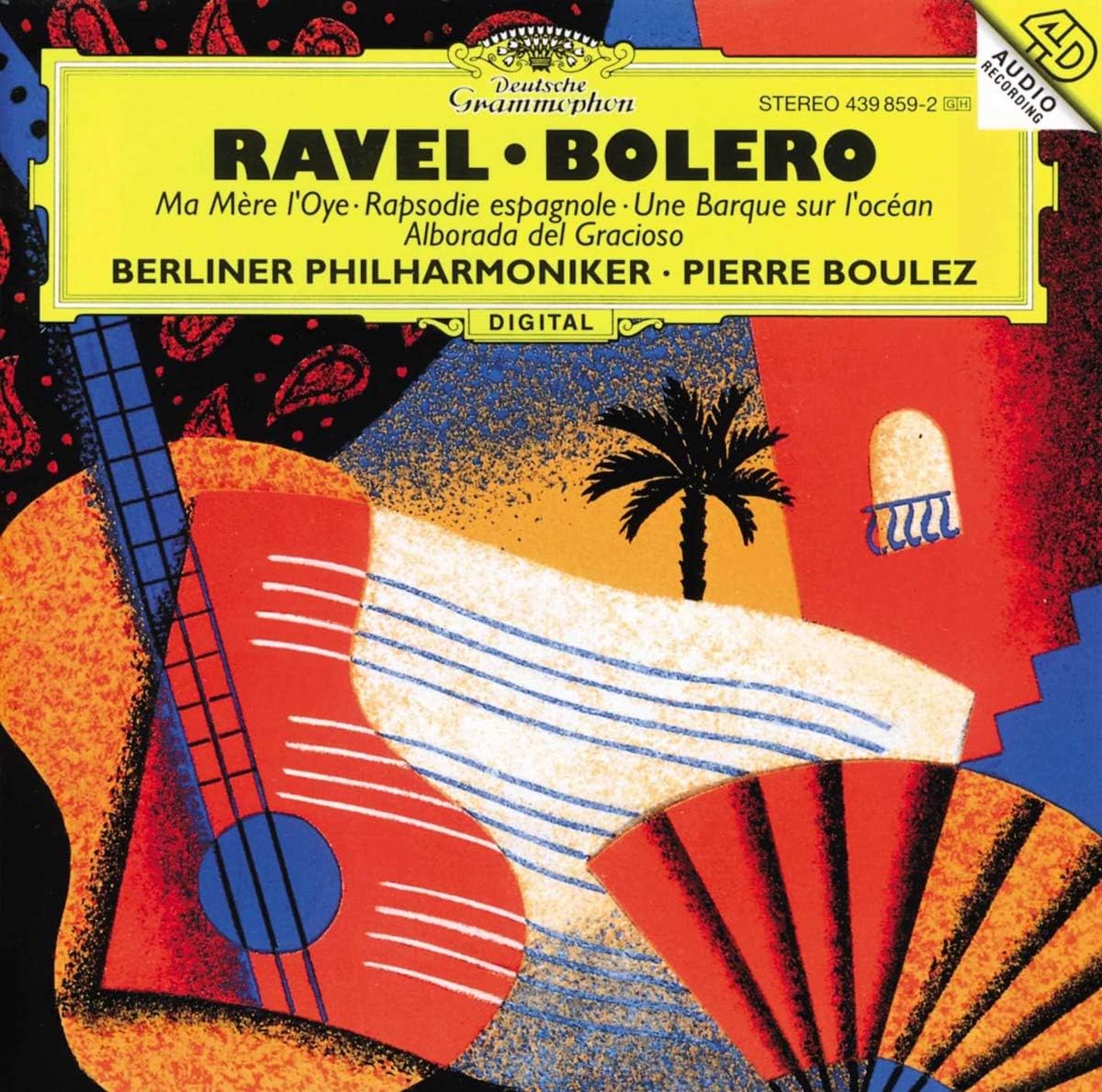 Bolero,Rapsodie Espagnole,Ma Mère L'Oye,Alborada Del Gracioso [Audio CD] Boulez Pierre (Direttore)