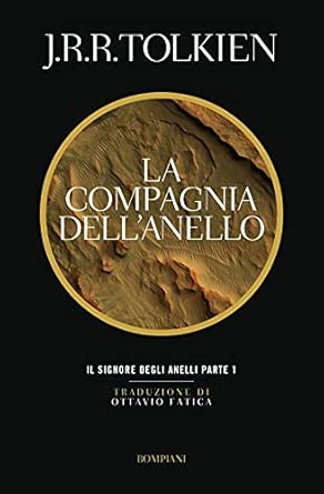 Tolkien John R.R. - Il signore degli anelli. La compagnia dell'anello #01