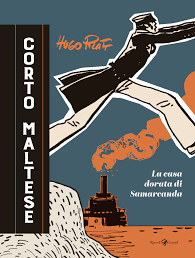 Corto Maltese. La casa dorata di Samarcanda - Hugo Pratt