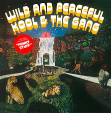 Kool & the Gang - Wild And Peaceful Lp