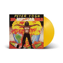 Peter Tosh - No Nuclear War (Limited Yellow Coloured Vinyl)
