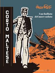 Corto Maltese. Una ballata nel mare salato Hugo Pratt