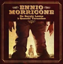 Ennio Morricone - Da Sergio Leone A Quentin Tarantino Lp